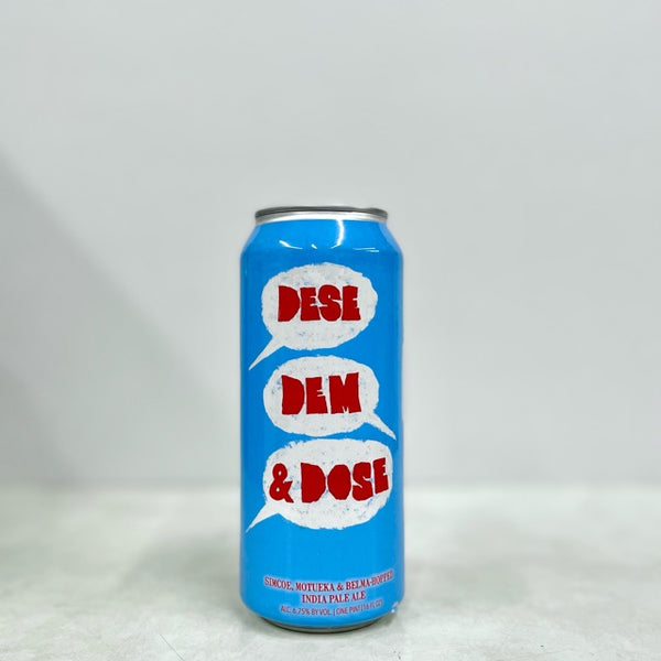 Dese Dem & Dose 473ml/Hop Butcher