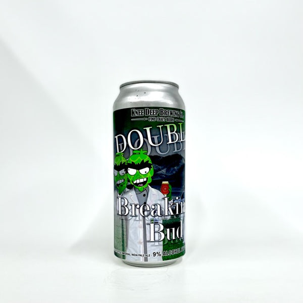 Double Breaking Bud 473ml/Knee Deep