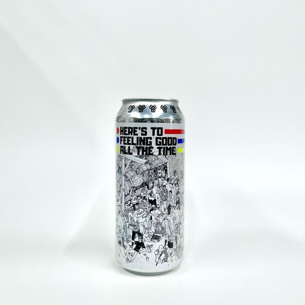 Here's To Feeling Good All The Time 473ml/Bissell Brothers