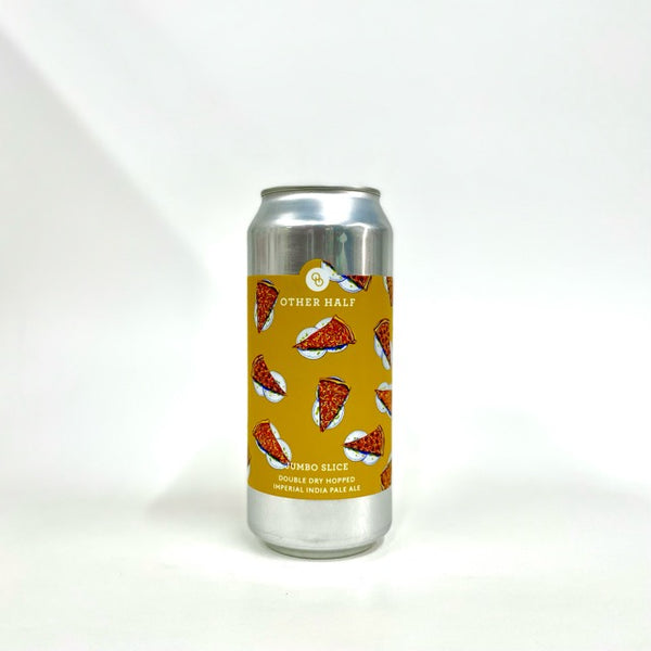 Jumbo Slice 473ml/Other Half