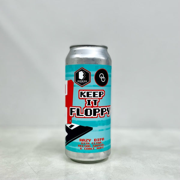 Keep It Floppy 473ml/Burnish Beer