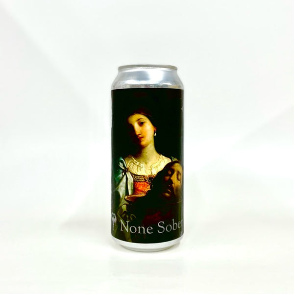 None Sober (collab w/Cryptopsy) 473ml/Adroit Theory